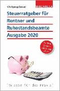 Steuerratgeber für Rentner und Ruhestandsbeamte - Ausgabe 2020