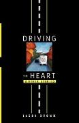 Driving the Heart