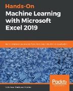 Hands-On Machine Learning with Microsoft Excel 2019