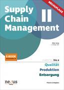 SCM II. Supply - Chain - Management II. Lehrmittel Teil 02. Theorie & Aufgaben