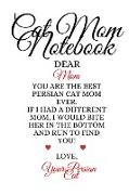 Cat Mom Notebook