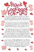 Blank Cookbook For Dad