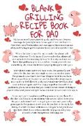 Blank Grilliing Recipe Book For Dad