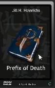 Prefix of Death