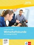 Wirtschaftskunde. Schülerbuch mit CD-ROM. Ausgabe 2019