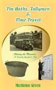 Tin Baths, Tallymen & Time Travel