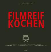 Filmreif kochen