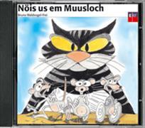 Nöis us em Muusloch, CD