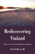 Rediscovering Vinland