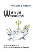 Wat is dat Wesentliche?