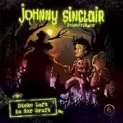 Johnny Sinclair 06: Dicke Luft in der Gruft (Teil 3 von 3)