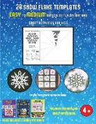 Cut and Paste Activities for 2nd Grade (28 snowflake templates - easy to medium difficulty level fun DIY art and craft activities for kids): Arts and