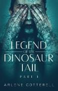 Legend of the Dinosaur Tail