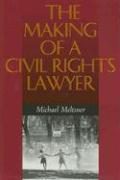 The Making of a Civil Rights Lawyer