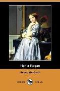 Half a Rogue (Dodo Press)