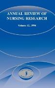 Annual Review of Nursing Research, Volume 12, 1994