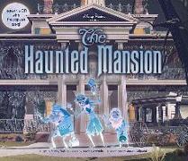 Disney Parks Presents: The Haunted Mansion [With Audio CD]