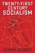 Twenty-First Century Socialism