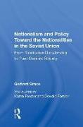 Nationalism And Policy Toward The Nationalities In The Soviet Union