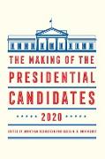 The Making of the Presidential Candidates 2020