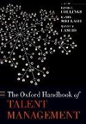 The Oxford Handbook of Talent Management