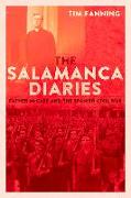 The Salamanca Diaries: Father McCabe and the Spanish Civil War