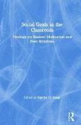 Social Goals in the Classroom