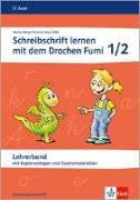 Schreibschrift lernen mit dem Drachen Fumi. Kopiervorlagen mit Zusatzmaterialien 1./2. Klasse. Schulausgangsschrift