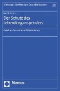 Der Schutz des Lebendorganspenders