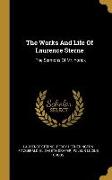 The Works And Life Of Laurence Sterne: . The Sermons Of Mr. Yorick