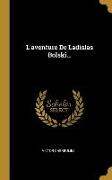 L'aventure De Ladislas Bolski