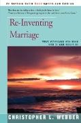 Re-Inventing Marriage