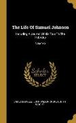 The Life Of Samuel Johnson: Including A Journal Of His Tour To The Hebrides, Volume 5