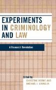 Experiments in Criminology and Law