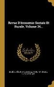 Revue D'ëconomie Sociale Et Rurale, Volume 34