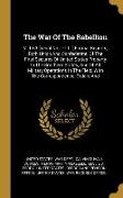 The War Of The Rebellion: V. 1-53 [serial No. 1-111] Formal Reports, Both Union And Confederate, Of The First Seizures Of United States Property