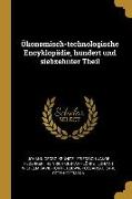 Ökonomisch-technologische Encyklopädie, hundert und siebzehnter Theil