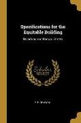 Specifications for the Equitable Building: Broadway and Nassau Streets