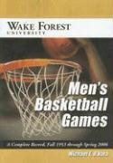 Wake Forest University Men's Basketball Games