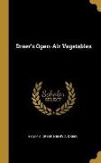 Dreer's Open-Air Vegetables