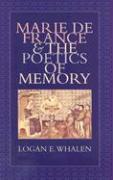 Marie de France & the Poetics of Memory