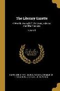 The Literary Gazette: A Weekly Journal Of Literature, Science, And The Fine Arts, Volume 5