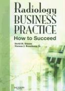 Radiology Business Practice: How to Succeed