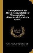 Sitzungsberichte der kaiserlichen Akademie der Wissenschaften, philosophisch-historische Classe