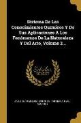 Sistema De Los Conocimientos Químicos Y De Sus Aplicaciones A Los Fenómenos De La Naturaleza Y Del Arte, Volume 2