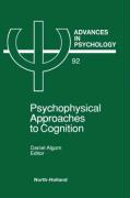 Psychophysical Approaches to Cognition