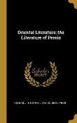 Oriental Literature, the Literature of Persia
