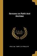 Sermons on Faith And Doctrine