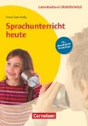 Lehrerbücherei Grundschule, Sprachunterricht heute (19. Auflage), Buch