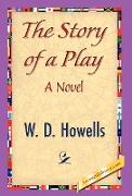 The Story of a Play